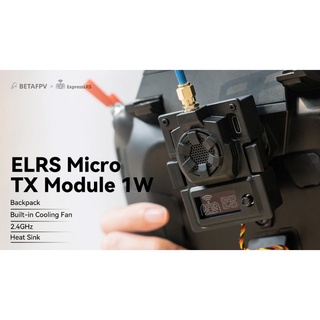 [โมดูล] BETAFPV ELRS 2.4GHz Micro TX Module - 1W รุ่นมีหน้าจอ ใช้งานง่าย