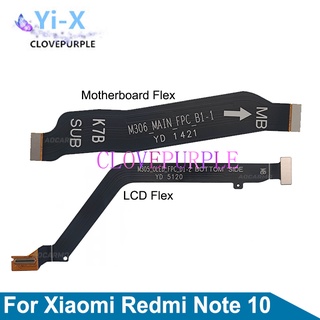 สายแพเมนบอร์ดเมนบอร์ด หน้าจอ LCD สําหรับ Xiaomi Redmi Note 10 Pro