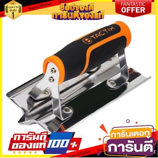 🛠ฮิต🛠 เกรียงเซาะร่อง TACTIX Heavy 170x100 มม. TROWEL TACTIX HEAVY 170X100MM 🚚💨