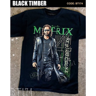 BT 174 The Metrix Resurrecitions เสื้อยืด สีดำ BT Black Timber T-Shirt ผ้าคอตตอน สกรีนลายแน่น S M L XL XXL