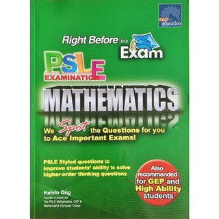 Right Before the Exam PSLE MATHEMATICS