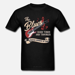 เสื้อยืดลําลอง สําหรับผู้ชาย แขนสั้น พิมพ์ลาย THE BLUES MUSIC HARD TIMES AND TROUBLES NEVER SOUNDED SO GOOD 2022