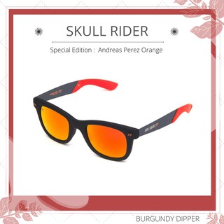 แว่นกันแดด SKULL RIDER : SPECIAL EDITION ANDREAS PEREZ