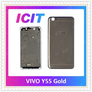 Body VIVO Y55/VIVO Y55S อะไหล่บอดี้ เคสกลางพร้อมฝาหลัง Body อะไหล่มือถือ คุณภาพดี ICIT-Display