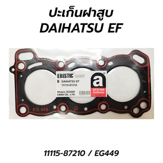 ERISTIC ปะเก็นฝาสูบ ไดฮัทสุ DAIHATSU EF (11115-87210)