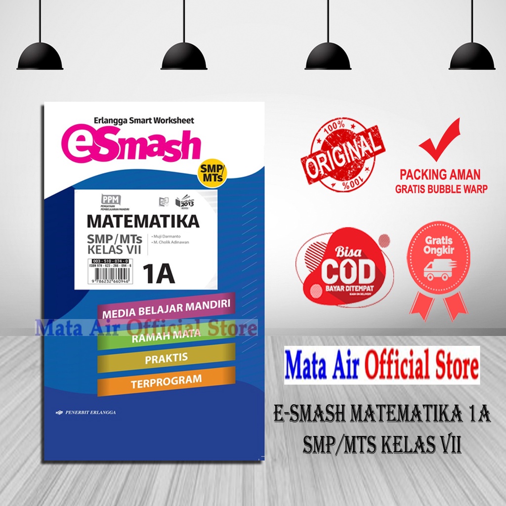 ต้นฉบับ E-SMASH MATHEMATICS 1A 1B 2A 2B 3A 3B SMP/MTS GRADE 7 8 & 9 - RALANGGA