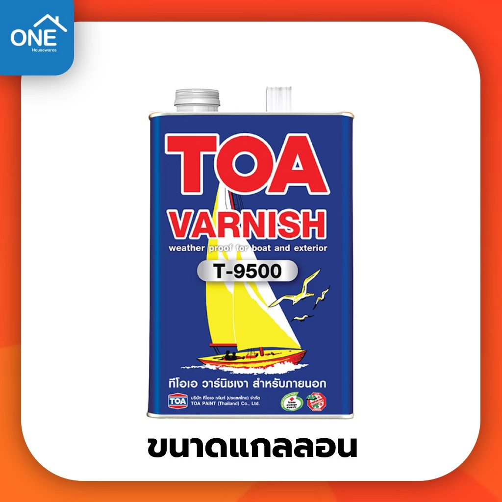 น้ำยาเคลือบไม้ TOA วานิชเงา สำหรับภายนอก ขนาดแกลลอน T-9500 Varnish เงา สีทาไม้ สีเคลือบไม้ เคลือบเงา