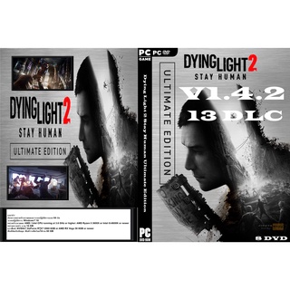 แผ่นเกมส์ PC Dying Light 2 Stay Human Ultimate Edition (8DVD + ลิ้งดาวโหลด)