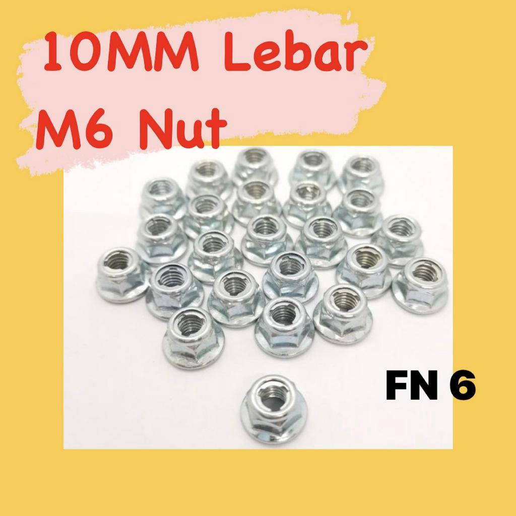 FN 6 // 10MM NUT LEBAR / NUT ขนาด 10MM LEBAR SCREW M6 NUT LEBAR NUT SAIZ 10MM LEBAR( 1 PCS / 1 BIJI 