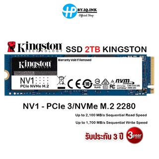 KINGSTON 2 TB SSD (เอสเอสดี) KINGSTON NV1 - PCIe 3/NVMe M.2 2280 (SNVS/2000G)