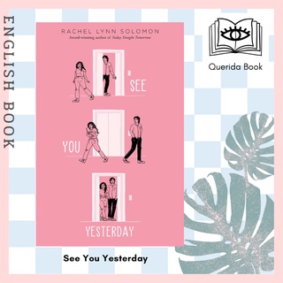 [Querida] See You Yesterday by Rachel Lynn Solomon