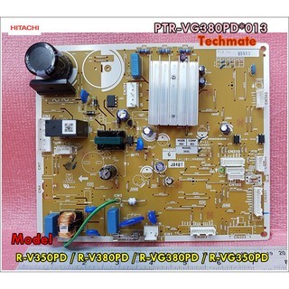 อะไหล่ของแท้/เมนบอร์ดตู้เย็นฮิตาชิ/HITACHI/PCB MAIN/PTR-VG380PD*013