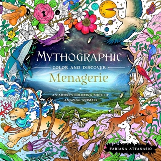 Mythographic Color and Discover: Menagerie สีในตำนานและการค้นพบ: สวนสัตว์