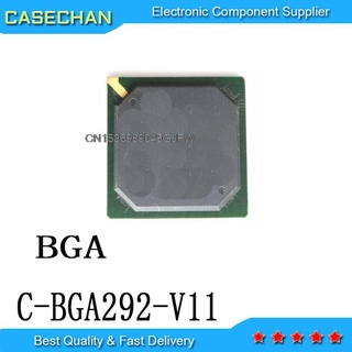 วงจรรวม C BGA292 V11 BGA C-BGA292-V11 10 ชิ้น