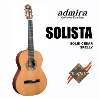 กีตาร์คลาสสิก Admira รุ่น Solista Top Solid Cedar / Sapelly ผลิตในประเทศเปน