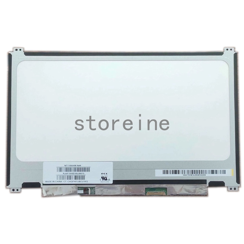 NT116WHM-N44 ใส่ B116XTN02.3 B116XTN01.0 N116BGE-E42 N116BGE-E32 N116BGE-EA2 N116BGE-EB2 ขึ้นลง 30D 