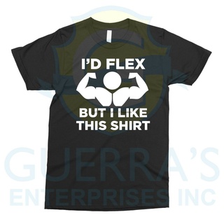 เสื้อยืดพิมพ์ลายแฟชั่น เสื้อยืด พิมพ์ลาย I Will Flex But I Like This Workout Fit เหมาะกับของขวัญ สําหรับคนออกกําลังกาย