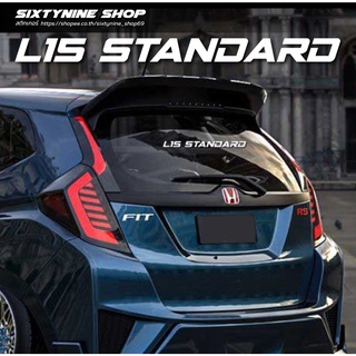 สติกเกอร์ติดรถยนต์L15 STANDARD, R18 STANDARD  GK GE CITY BRIO CIVIC  หรือรถฮอนด้าเครื่อง L15-L18