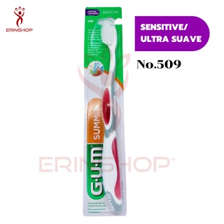 GUM แปรงสีฟัน เซนซิทีฟ No. 509 GUM Toothbrush Summit Sensitive Ultra Suave No.509