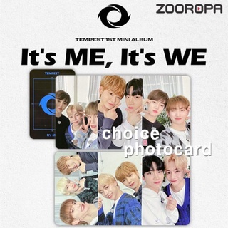 [ZOOROPA] TEMPEST Its ME Its WE Choice Me ver. 1 Unit Photocard (No Album Package, Photocards only)