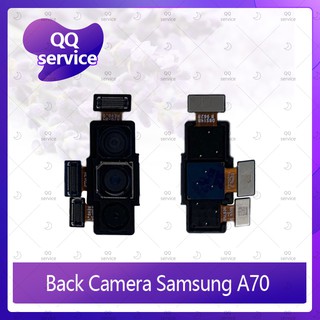 Back Camera Samsung A70 อะไหล่กล้องหลัง กล้องด้านหลัง Back Camera（ได้1ชิ้นค่ะ) อะไหล่มือถือ คุณภาพดี QQ service