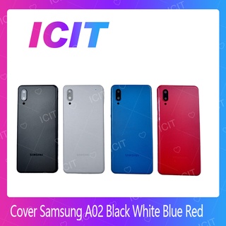 Samsung A02 อะไหล่ฝาหลัง หลังเครื่อง Cover For Samsung A02 อะไหล่มือถือ คุณภาพดี สินค้ามีของพร้อมส่ง ICIT 2020