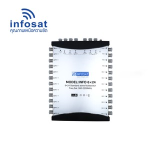 INFOSAT Multi-Switch INF- 6X24 สำหรับ 3 จานดาวเทียม 24 จุดรับชมอิสระ