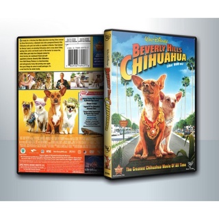 [ DVD Movie มีปก+สกรีนแผ่น-ไม่มีกล่อง ]  BEVERLY HILLS CHIHUAHUA คุณหมาไฮโซ โกบ้านนอก ( 1 DVD )