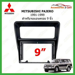 หน้ากากวิทยุ ยี่ห้อ MITSUBISHI รุ่น PAJERO ปี 1991-1999 ขนาดจอ 9 นิ้ว รหัส MI-102N