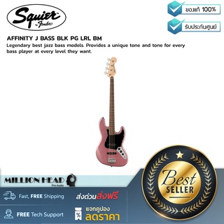 Squier : AFFINITY J BASS BLK PG LRL BM by Millionhead (แจ๊สเบสสุดคลาสสิคเหมาะสำหรับผู้เล่นทุกระดับ)