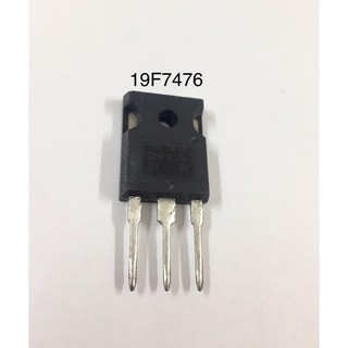 1ชิ้น 19F7476 500V To-247 MOSFET มอสเฟส ใหม่แท้ คุณภาพดี อะไหล่อิเล็กทรอนิกส์