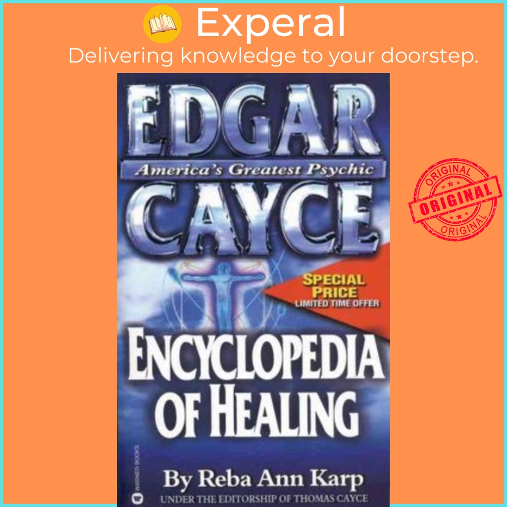 Edgar Cayce Encyclopaedia of Healing โดย Edgar Cayce (ฉบับสหรัฐอเมริกาปกอ่อน)