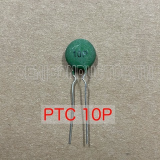 PTC 10P 15P 16P 19P Positive Temperature Coefficient