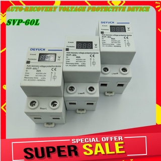 SVP-60L AUTO-RECOVERY VOLTAGE PROTECTIVE DEVICE อุปกรณ์ป้องกันแรงดันไฟฟ้าแบบกู้คืนอัตโนมัติ กระแส 32A,40A,50A,60A 220VAC
