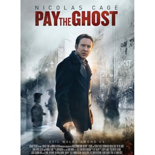 Pay the Ghost ฮาโลวีน ผีทวงคืน : 2015 #หนังฝรั่ง - สยองขวัญ #นิโคลัส เคจ