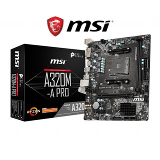 MAINBOARD (เมนบอร์ด) AM4 MSI A320M-A PRO ของใหม่ประกันศูนย์ไทย