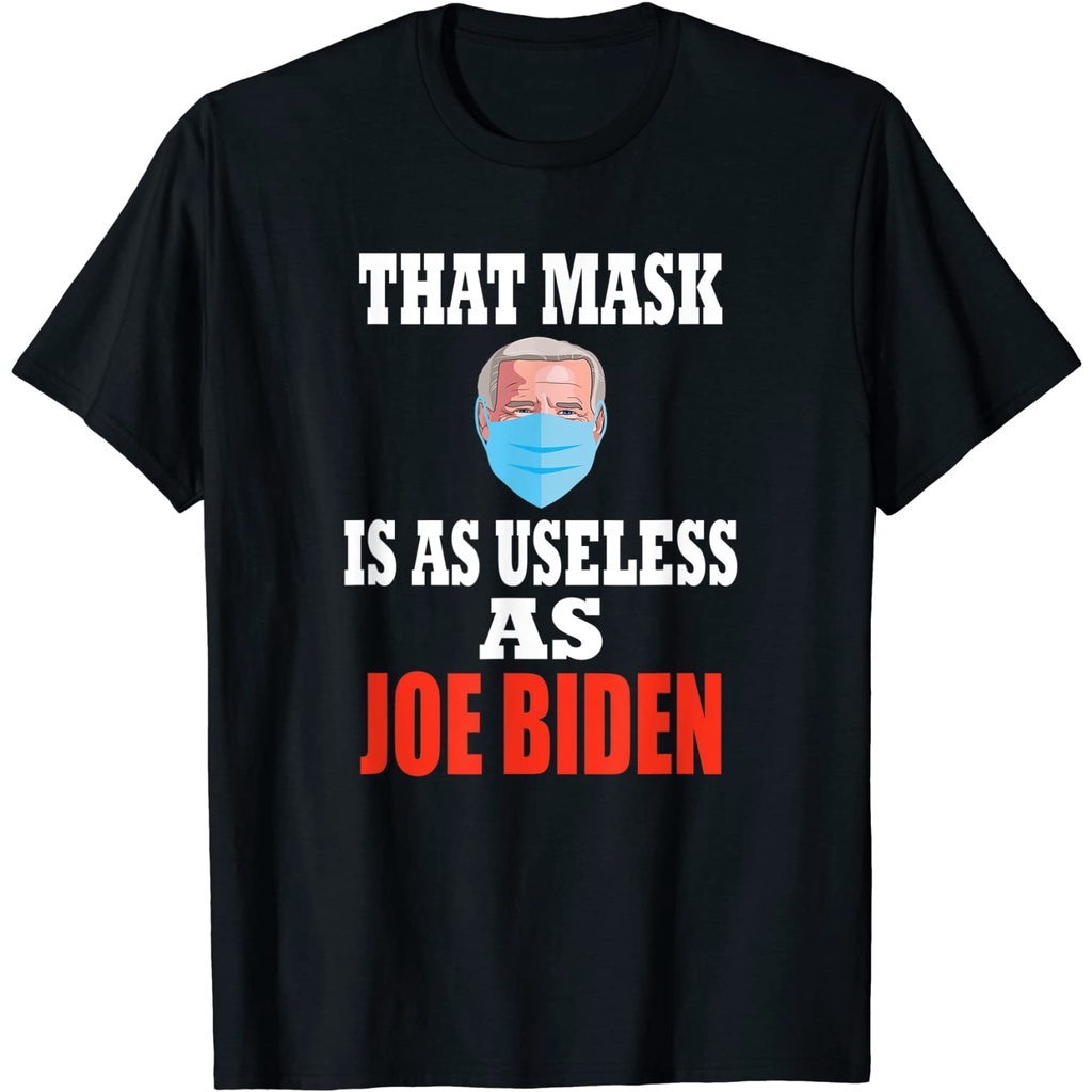 ตลก Anti Biden 2021 หน้ากากที่เป็น As Useless เช่น Joe Biden เสื้อยืดขนาดใหญ่ตลก T เสื้อผ้าฝ้าย T สํ