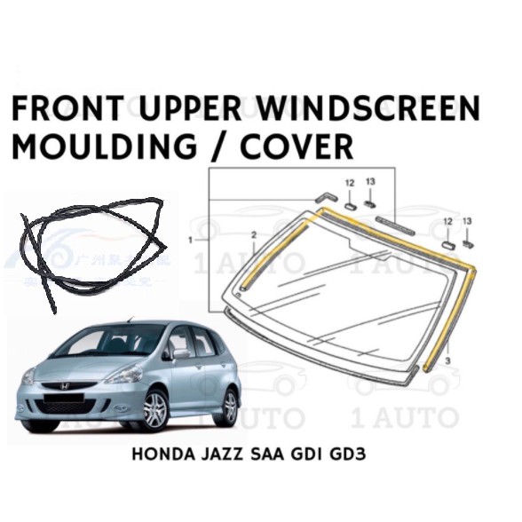 ยางกระจกหน้ารถยนต์ สําหรับ HONDA JAZZ FIT 2003 -2008 GD SAA GD1 GD3 1.5