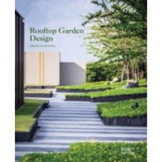 Rooftop Garden Design [Hardcover]หนังสือภาษาอังกฤษมือ1(New) ส่งจากไทย