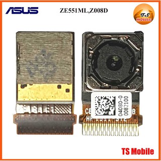 กล้องหลัง Asus ZE551ML,Z008D