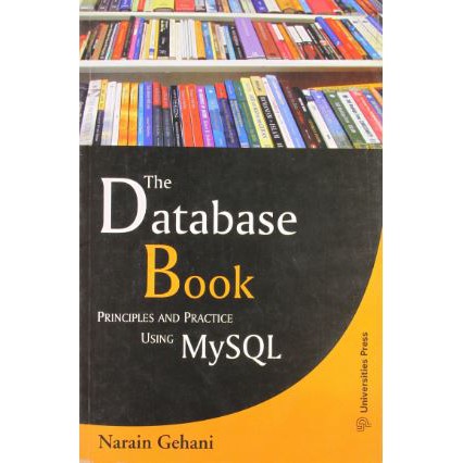หนังสือ The Database Book Principles and Practice Using MySQL