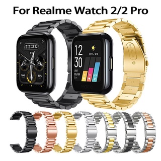 เคส Realme watch 2 pro สายนาฬิกา  realme watch 2 สายนาฬิกาข้อมือ สแตนเลส สำหรับ realme watch 2 2 pro นาฬิกาอัฉริยะ