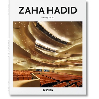 Zaha Hadid 1950-2016 : The Explosion Reforming Space (Basic Art Series 2.0) [Hardcover]