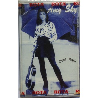 Cassette Tape เทปคาสเซ็ตเพลง Amy Sky Cool Rain ลิขสิทธิ์ ซีล