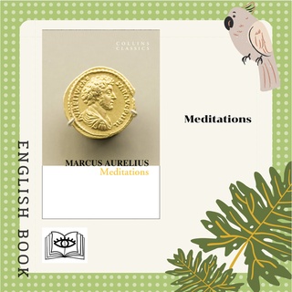 [Querida] หนังสือภาษาอังกฤษ Meditations (Collins Classics) by Marcus Aurelius