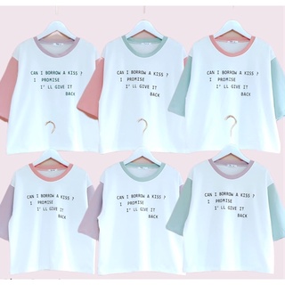 พร้อมส่ง💙เสื้อยืด สกรีนลายตัวหนังสือ Can i borrow a kiss?