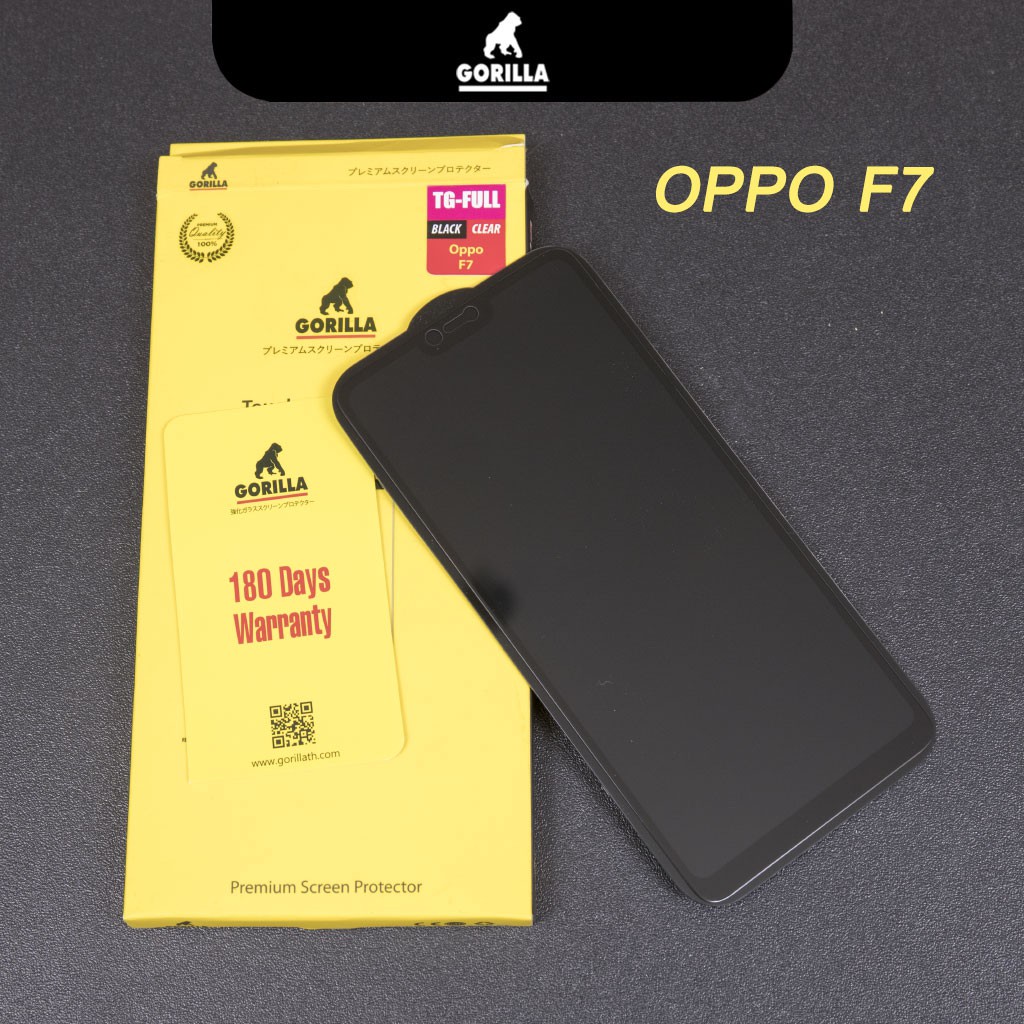 ฟิล์มกระจก Oppo F7 Gorilla TG-Full