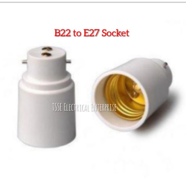 BC เป็น ES Holder / B22 เป็น E27 Holder / ตัวแปลง BC เป็น ES / ตัวแปลง B22 เป็น E27