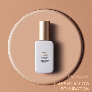 Milk Touch Marshmallow รองพื้น 30 มล.