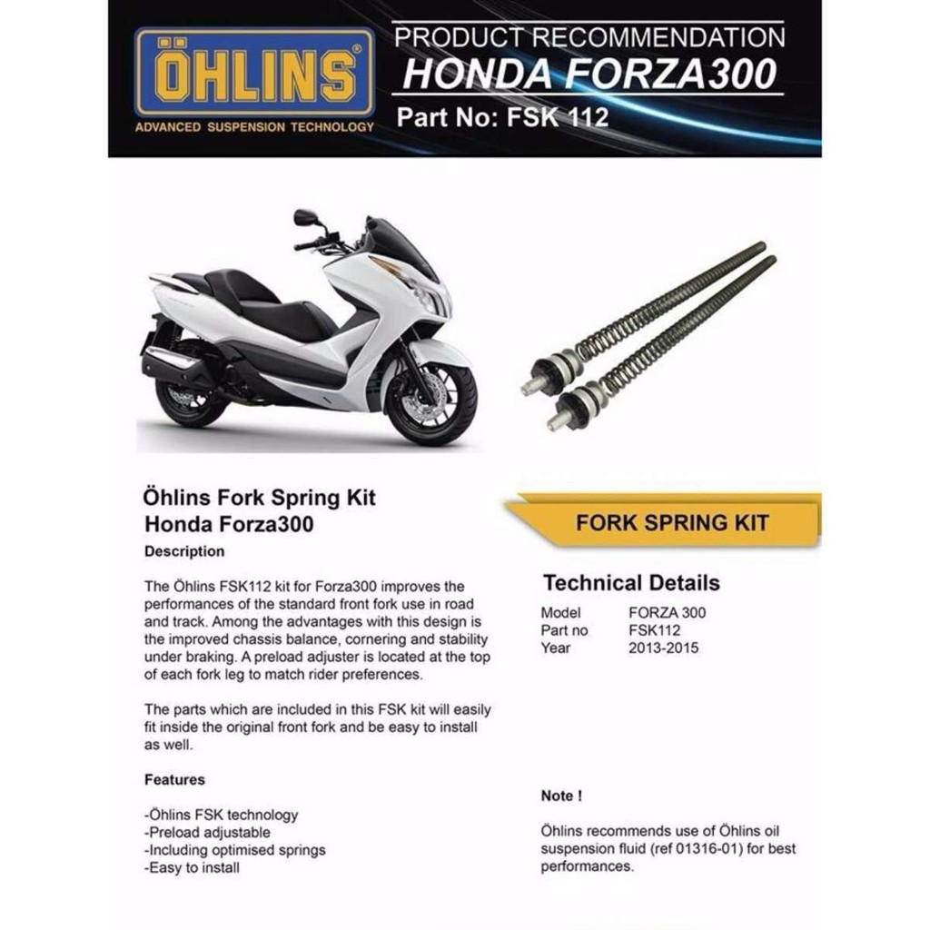 OHLINS ชุดสปริงโช๊คหน้า สำหรับ Honda Forza300